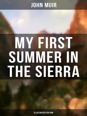 cover image of MY FIRST SUMMER IN THE SIERRA (Illustrated Edition)